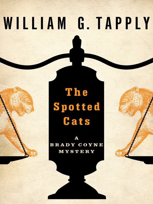 Title details for Spotted Cats by William G. Tapply - Available